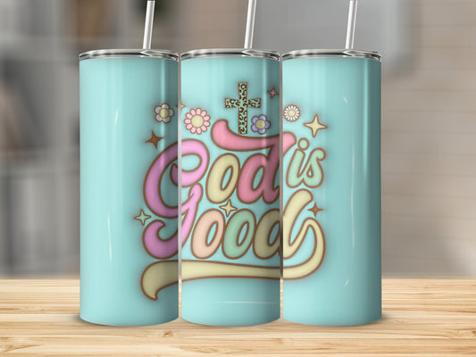 God is Good Stainless Steel Tumbler