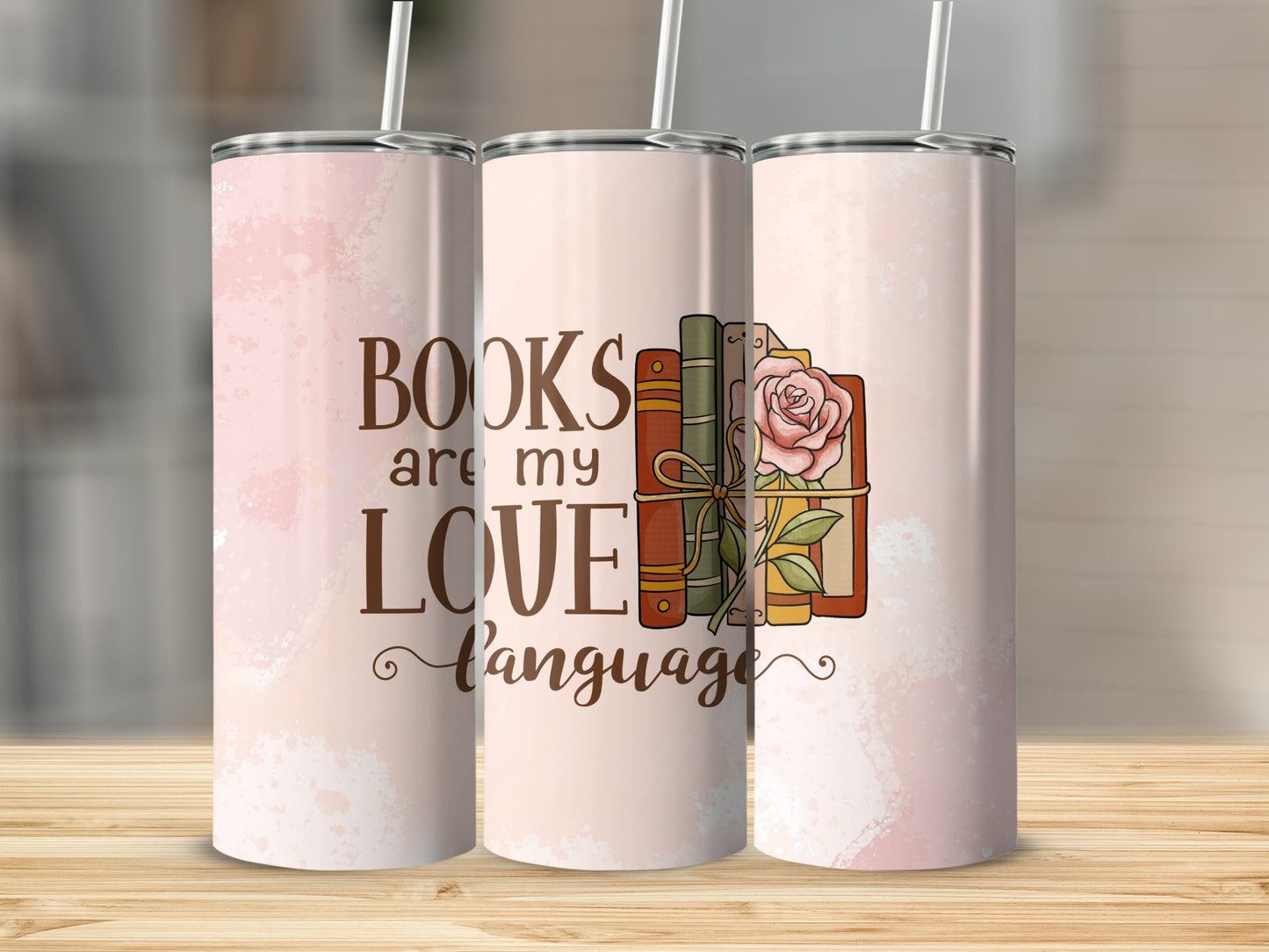 Books are my Love Language (2) Stainless Steel Tumbler