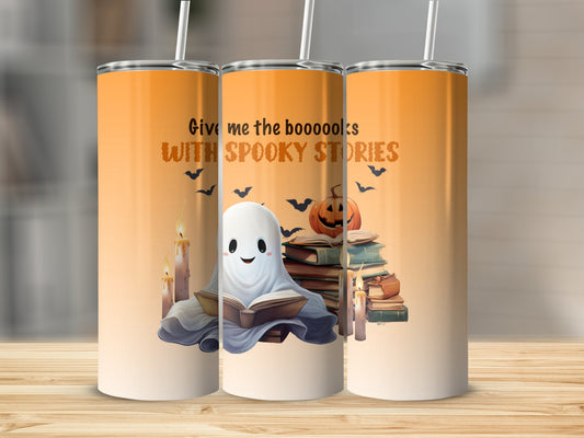 Give Me the Books with Spooky Stories Stainless Steel Tumbler