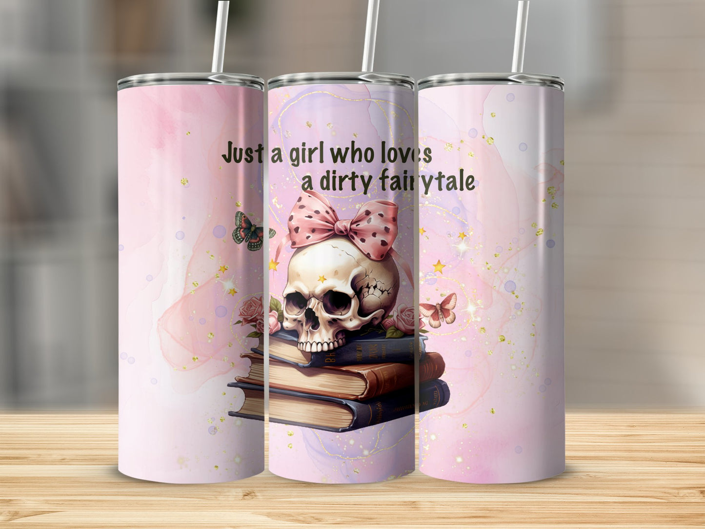 Just a Girl Who Loves a Dirty Fairytale Stainless Steel Tumbler