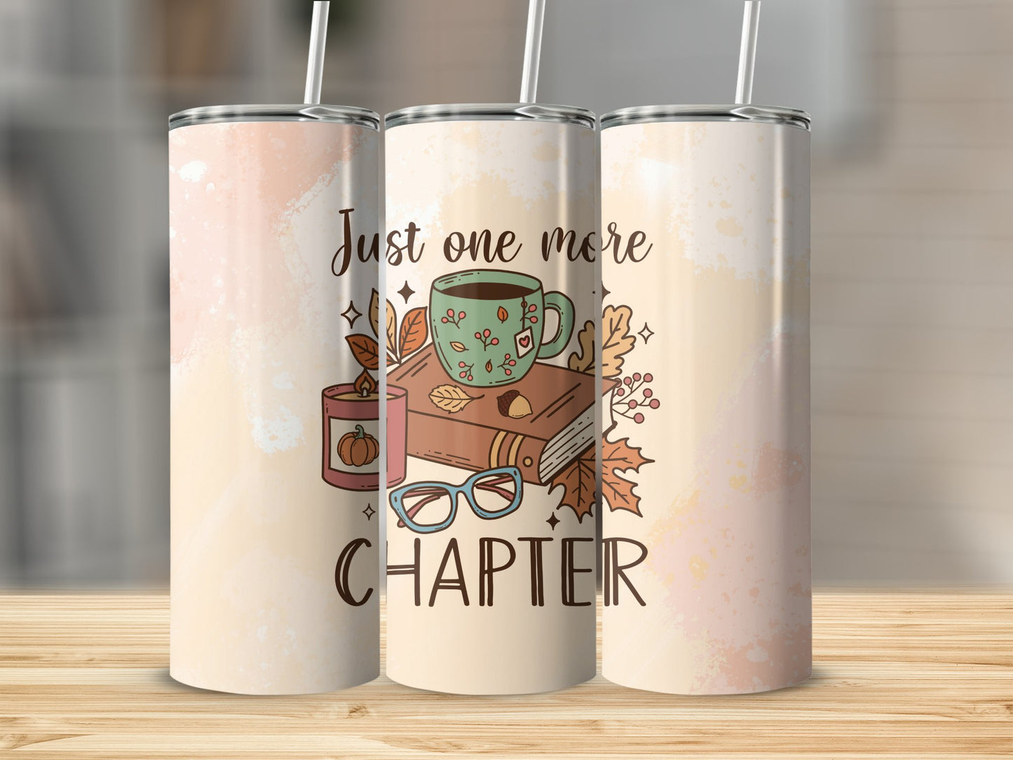 Just one more Chapter Stainless Steel Tumbler