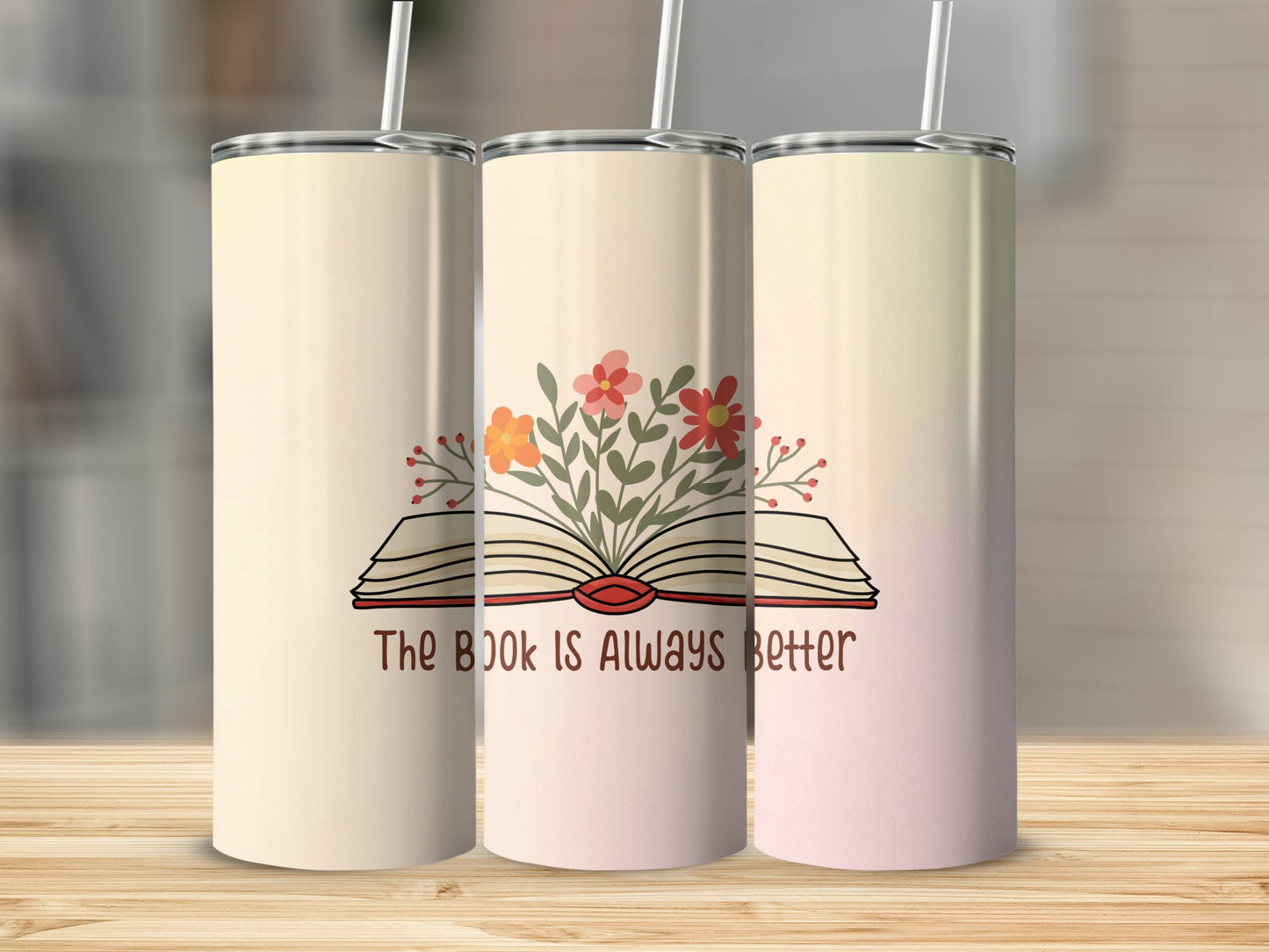 The Book is always Better Stainless Steel Tumbler