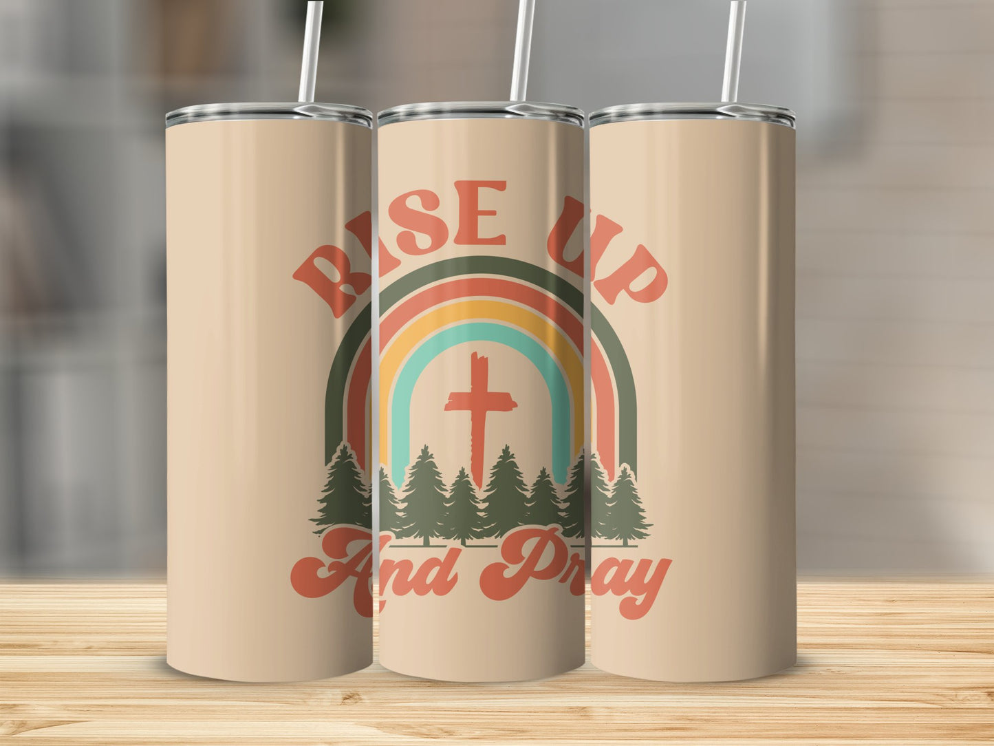 Rise Up and Pray Stainless Steel Tumbler