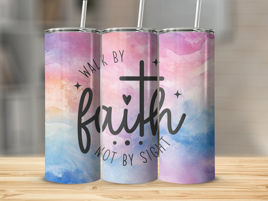 Walk By Faith #2 Stainless Steel Tumbler