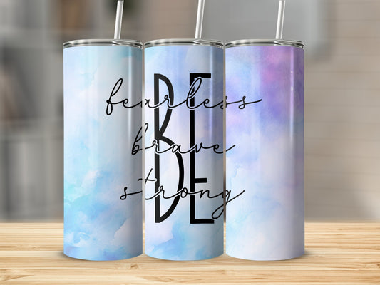 "BE"...Stainless Steel Tumbler