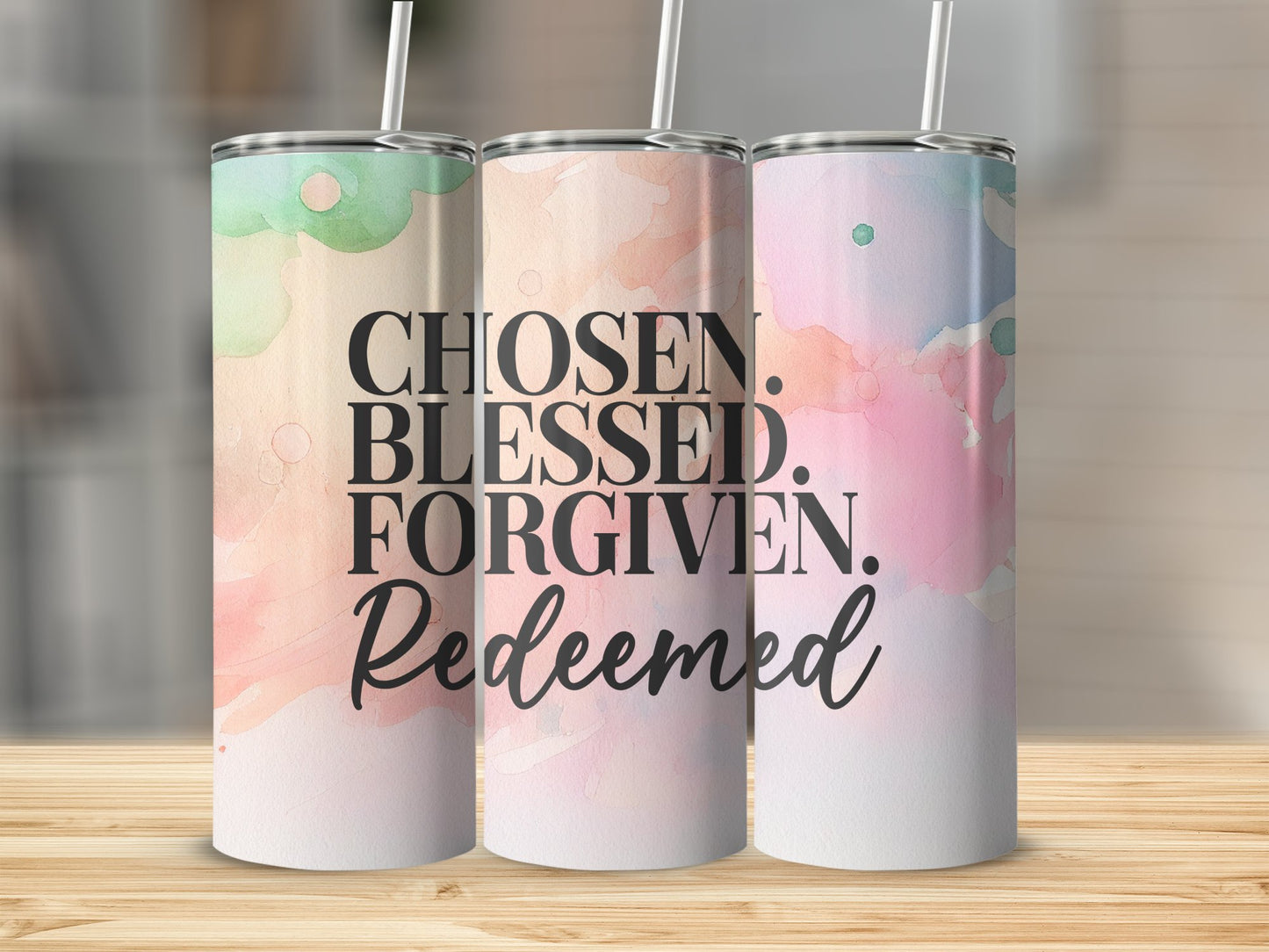 Chosen Blessed Forgiven Redeemed Stainless Steel Tumbler