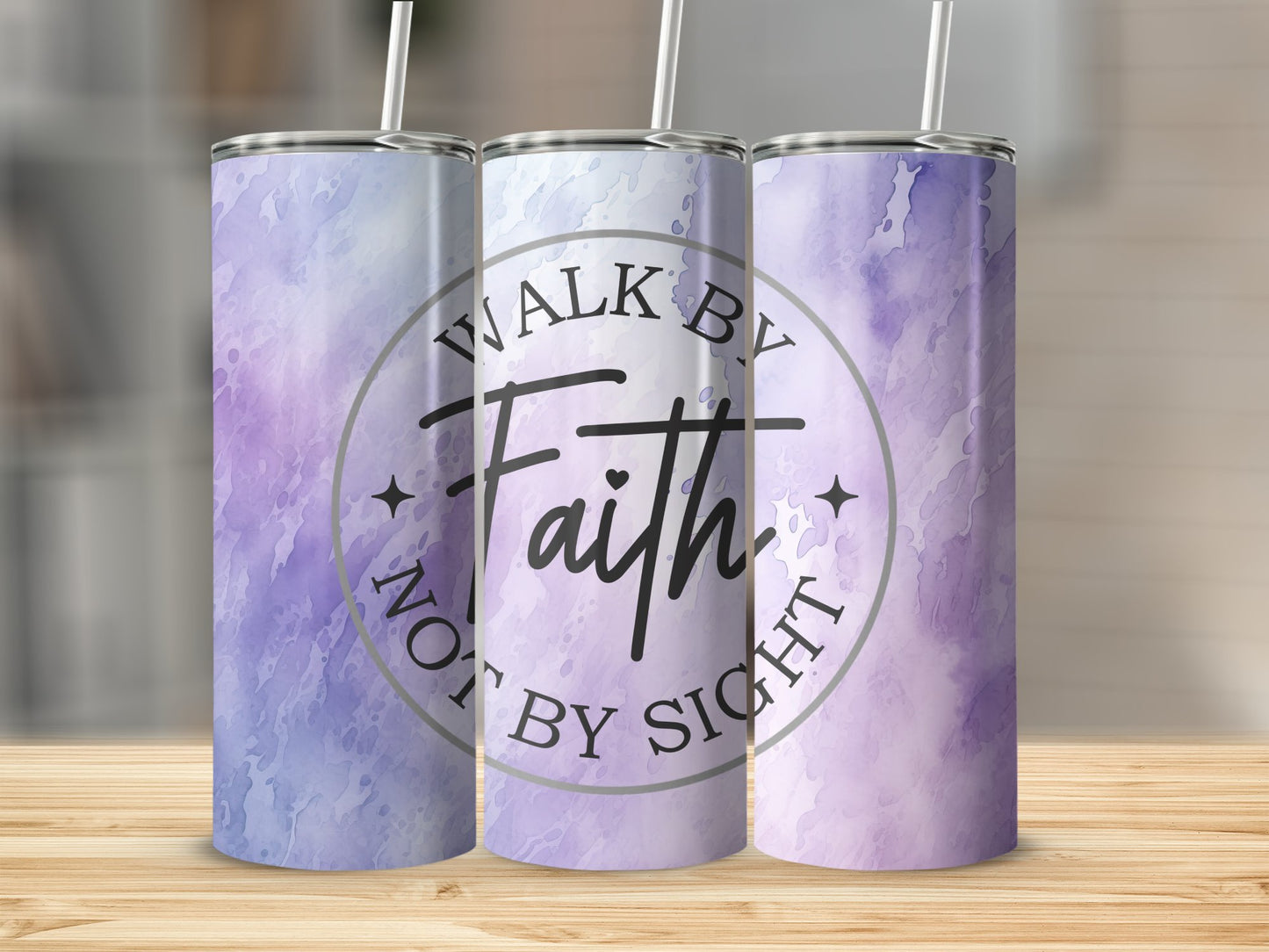 Walk by Faith, Not by Sight Stainless Steel Tumbler