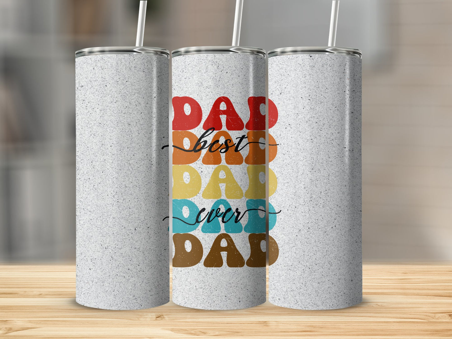 Best Dad Ever Stainless Steel Tumbler