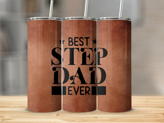 Best Step Dad Ever Stainless Steel Tumbler