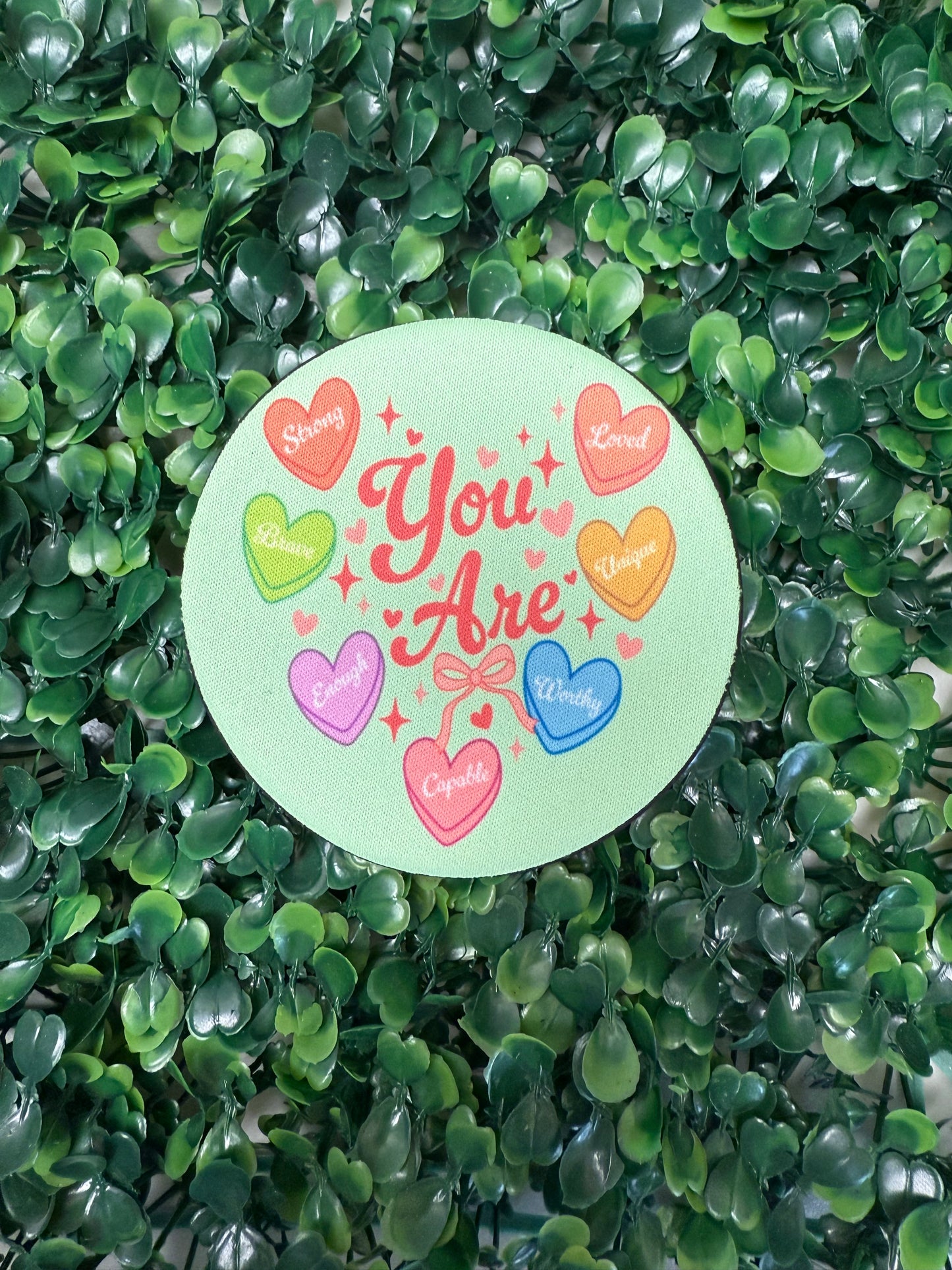 You are... Heart Affirmations Full Size Coaster