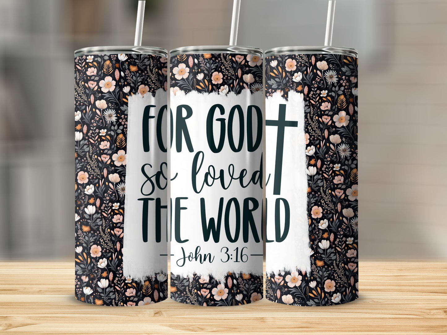 For God so Loved the World...Stainless Steel Tumbler