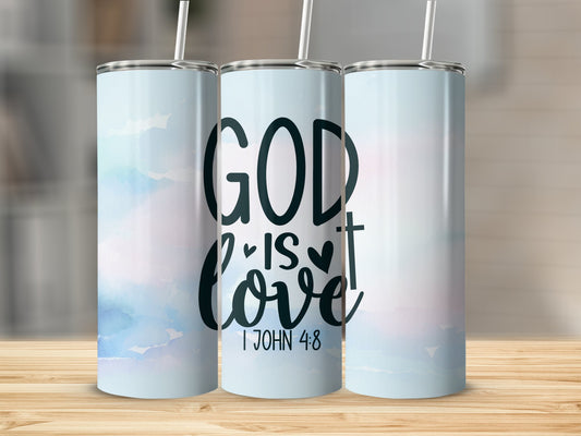 God is Love...Stainless Steel Tumbler