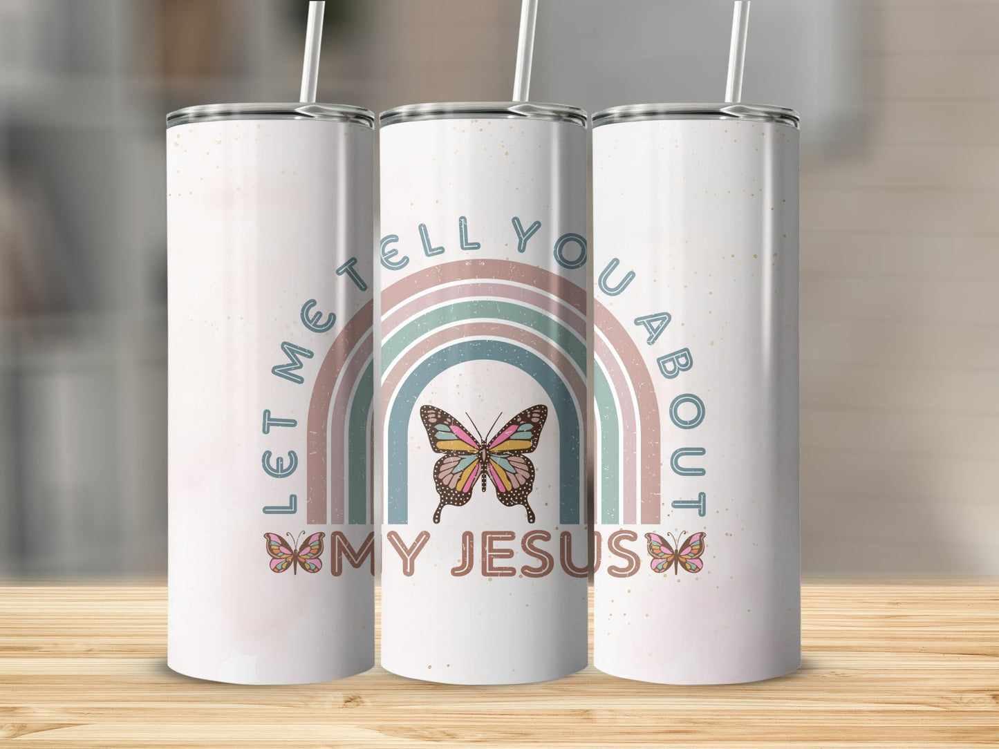 Let Me Tell You About my Jesus Stainless Steel Tumbler