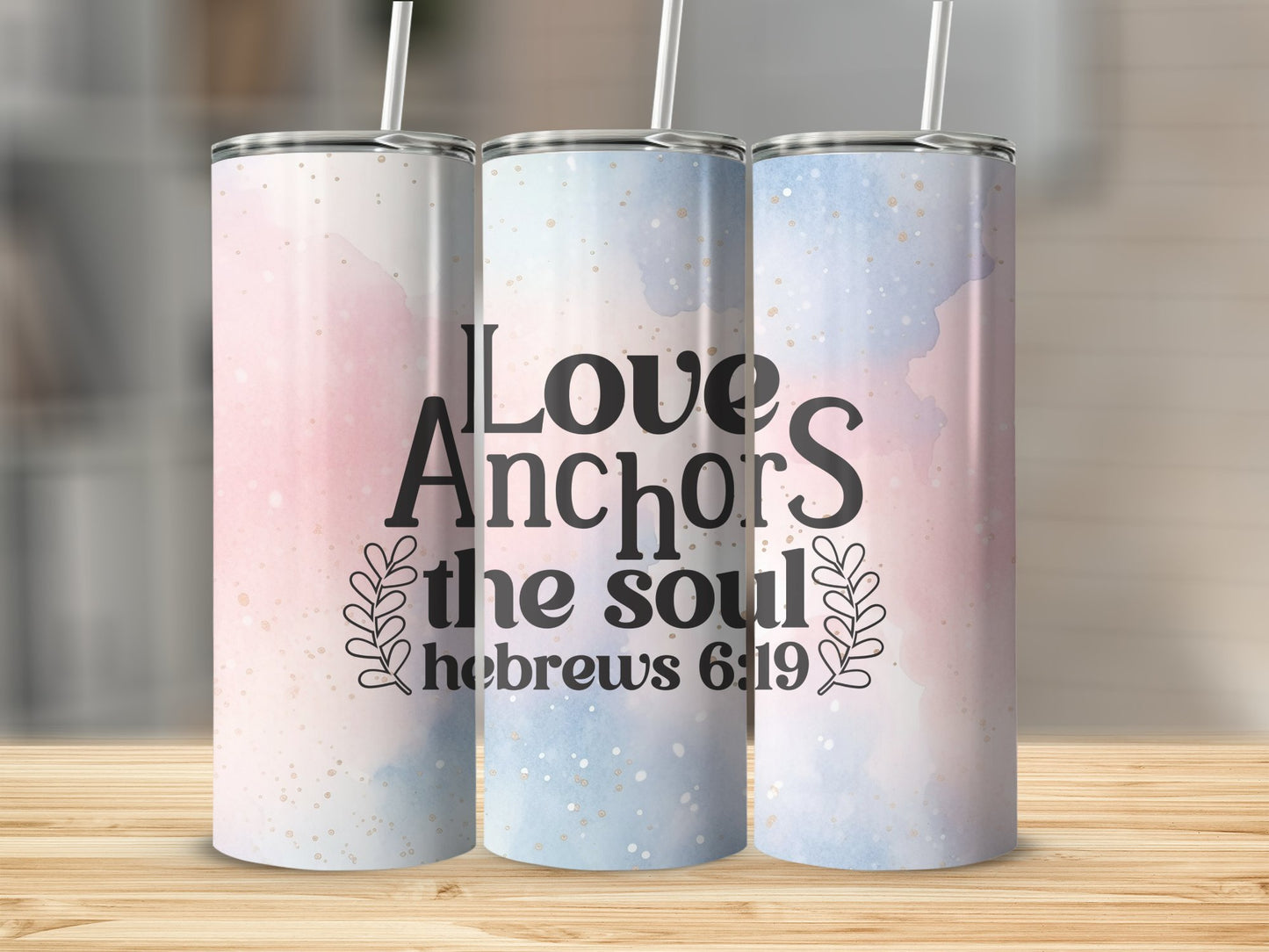 Love Anchors the Soul...Stainless Steel Tumbler