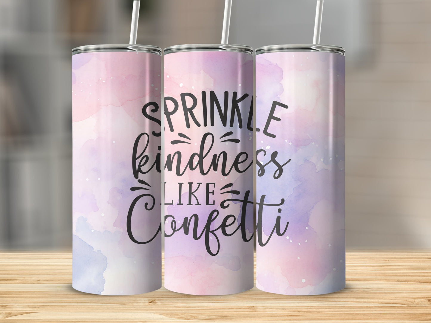 Sprinkle Kindness Like Confetti Stainless Steel Tumbler