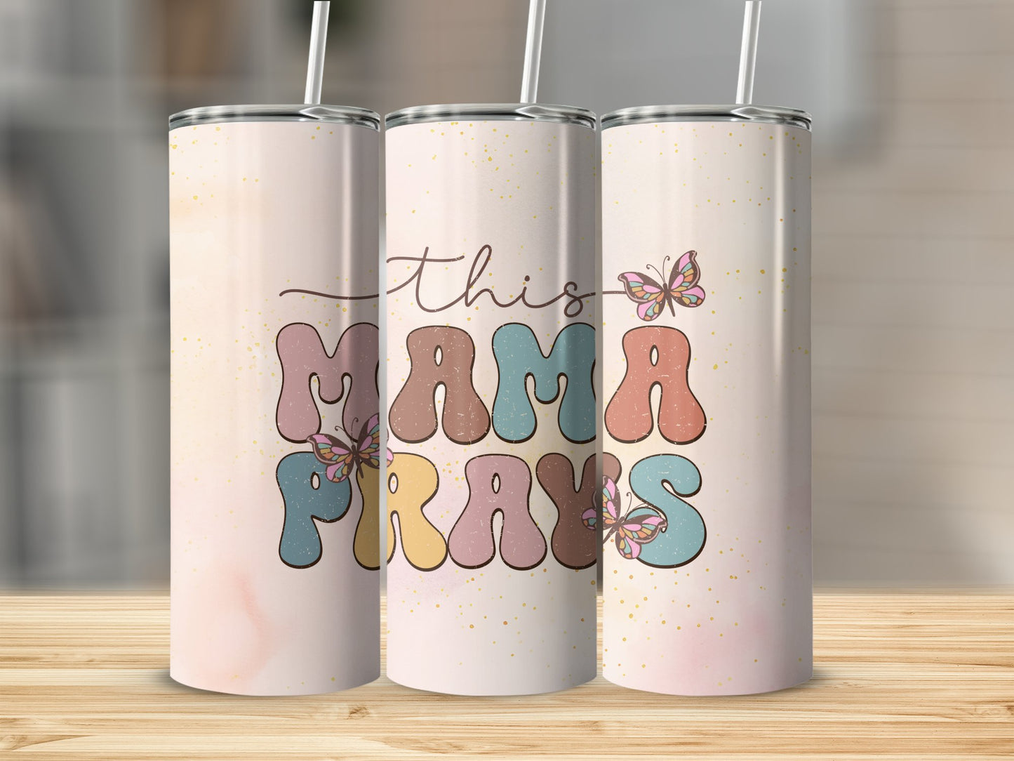 This Mama Prays Stainless Steel Tumbler