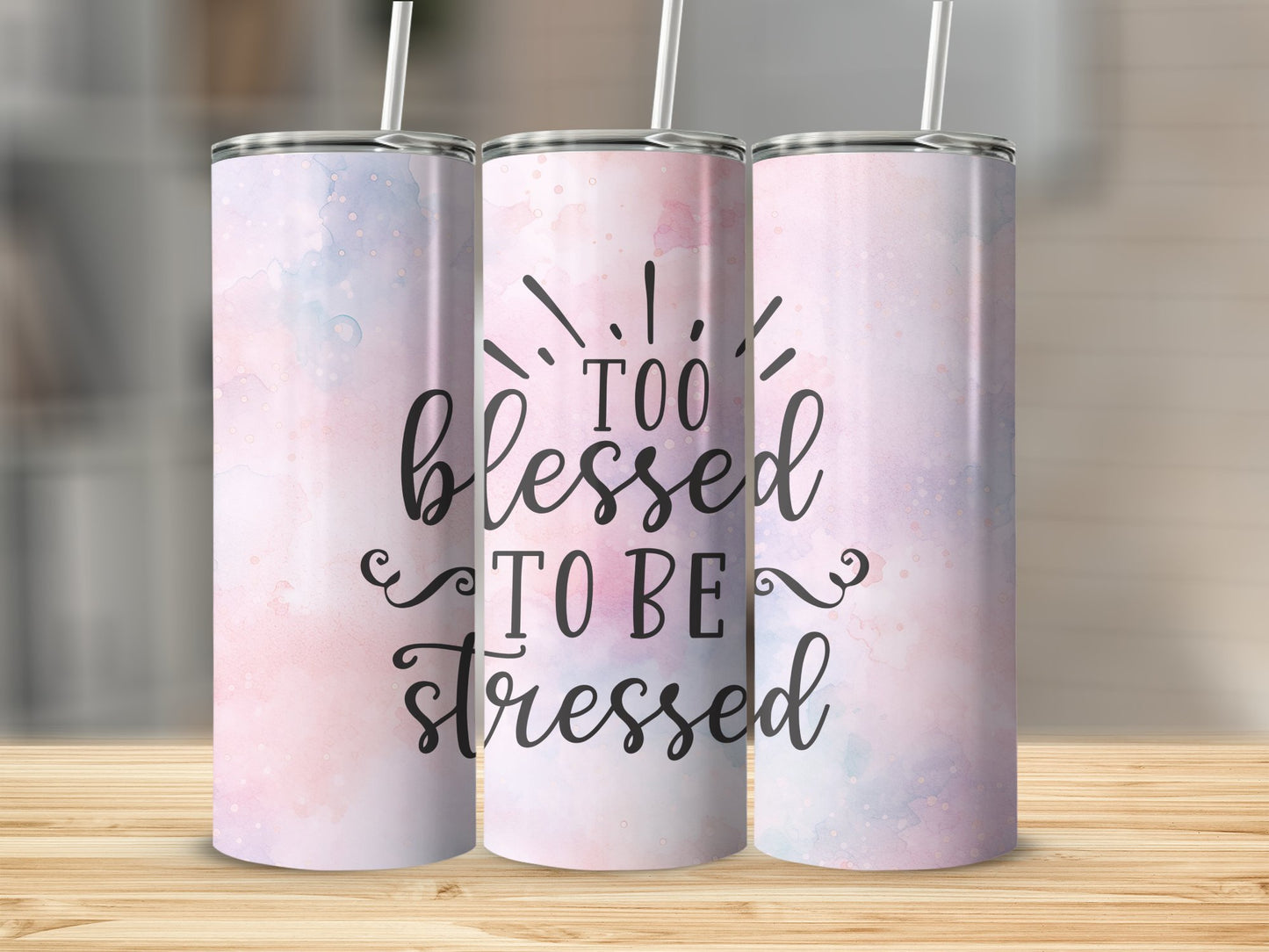 Too Blessed to be Stressed Stainless Steel Tumbler