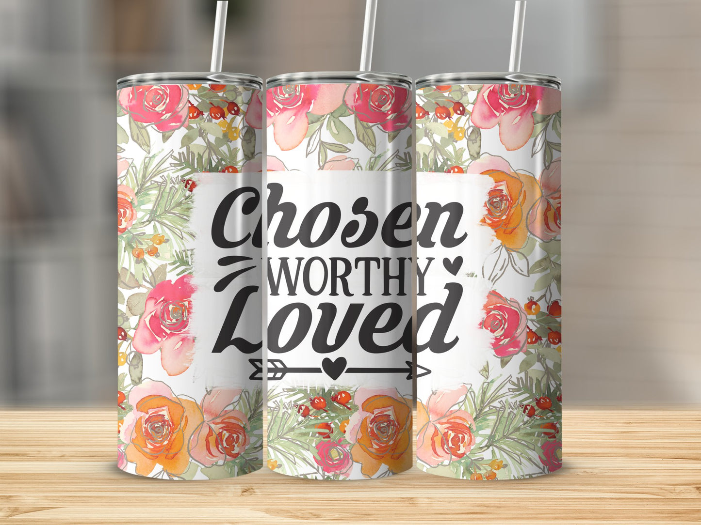 Chosen, Worthy, Loved Stainless Steel Tumbler