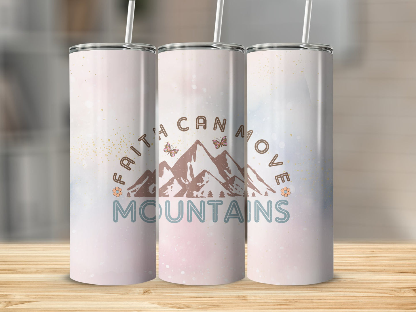 Faith Can Move Mountains Stainless Steel Tumbler