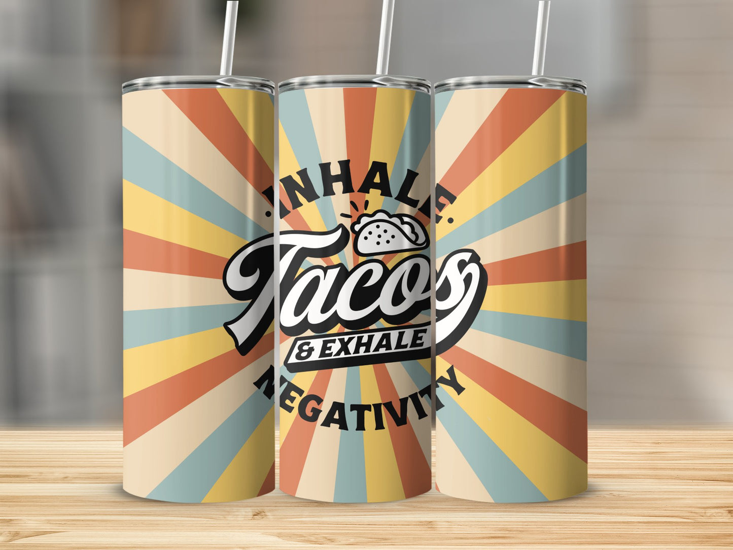 Inhale Taco's & Exhale Negativity Stainless Steel Tumbler