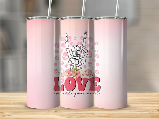 Love is All You Need Stainless Steel Tumbler