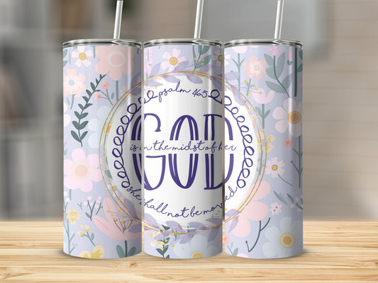 God's In The Midst Of Her Stainless Steel Tumbler