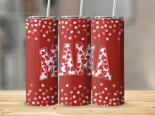 Mama Hearts Stainless Steel Tumbler