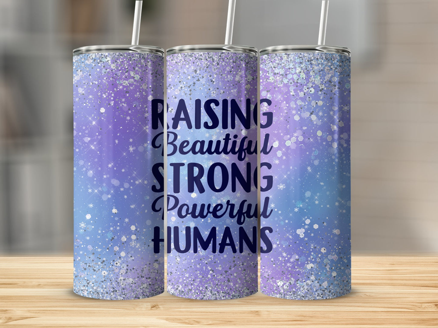 Raising Beautiful, Strong, Powerful Humans Stainless Steel Tumbler