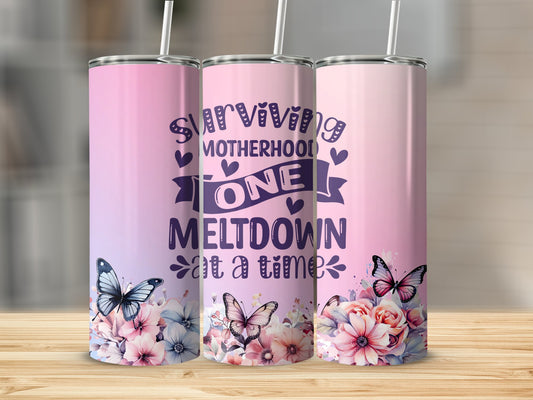 Surviving Motherhood One Meltdown at a Time Stainless Steel Tumbler