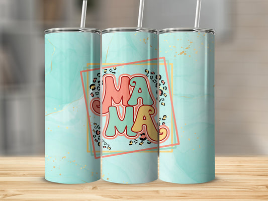 Teal Mama Stainless Steel Tumbler