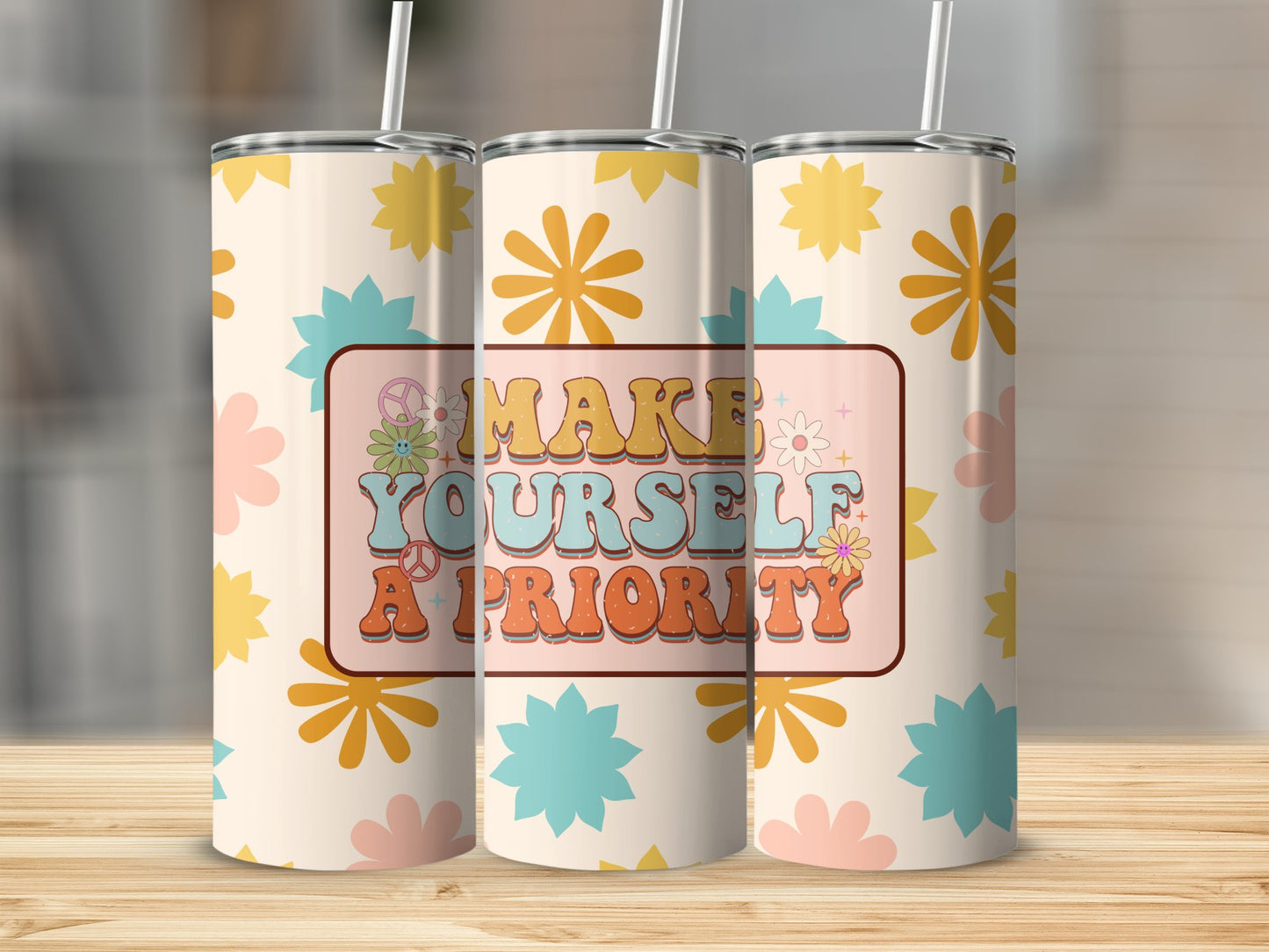 Make Yourself a Priority Stainless Steel Tumbler