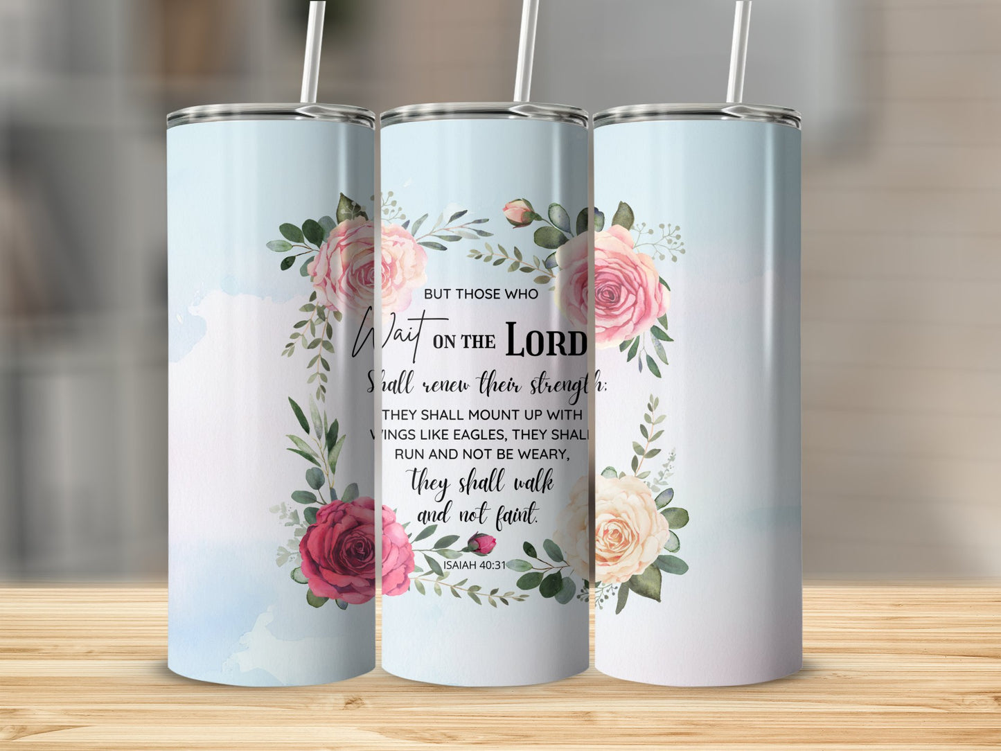 But Those Who Wait on The Lord...Stainless Steel Tumbler