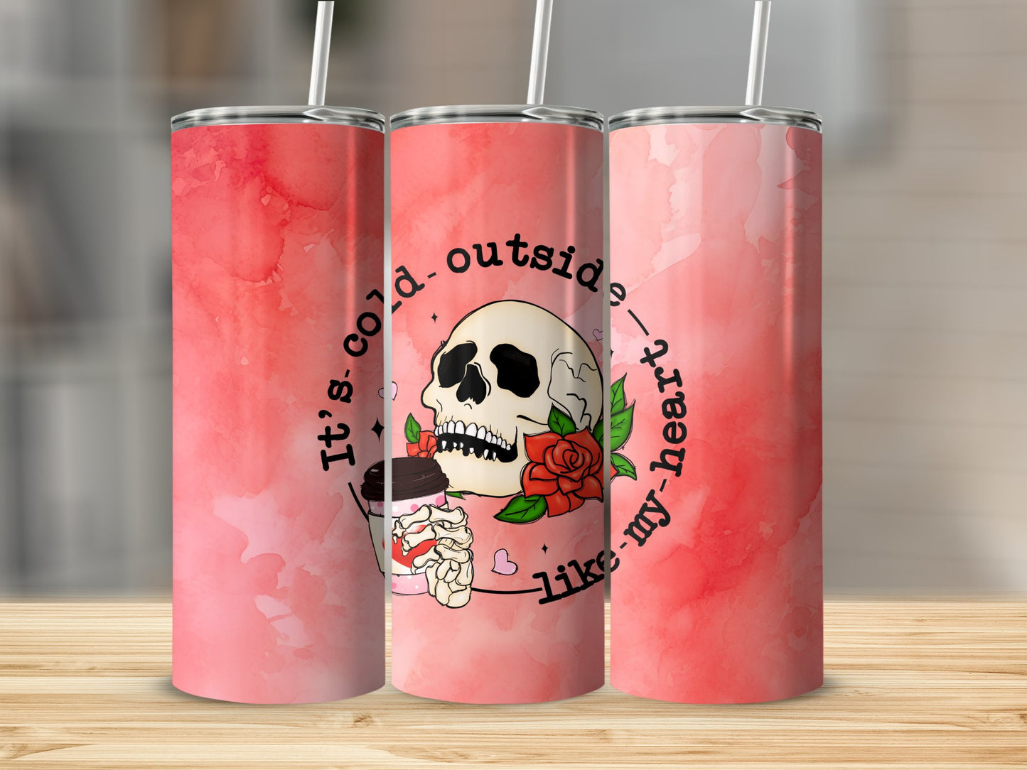 It's Cold Outside Like my Heart Stainless Steel Tumbler