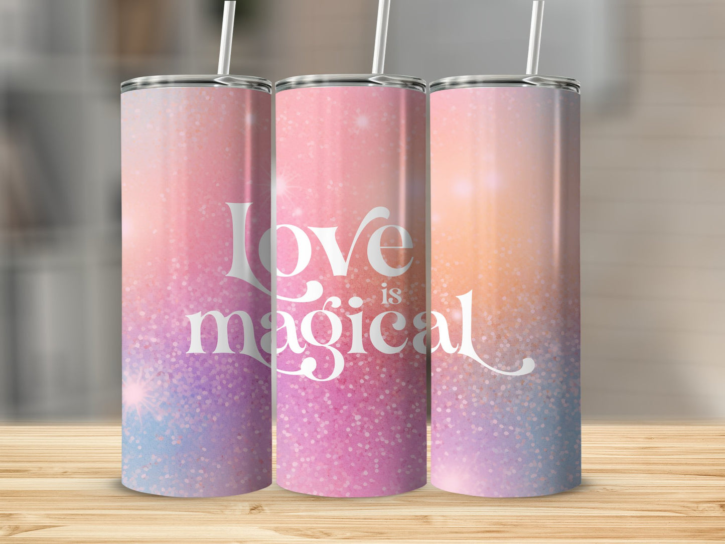 Love Is Magical Stainless Steel Tumbler