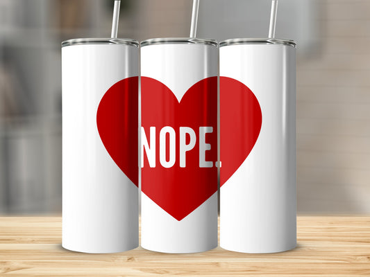 Nope Stainless Steel Tumbler