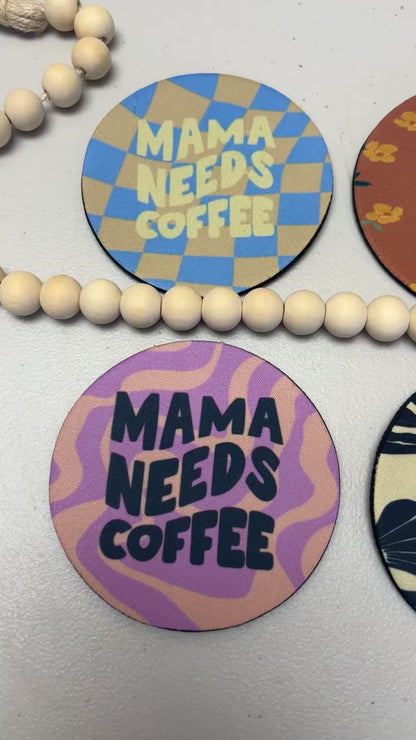 Beige & Blue Mama Needs Coffee Full Size Coaster