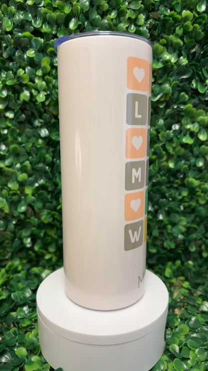 I Love You More Than Words Stainless Steel Tumbler