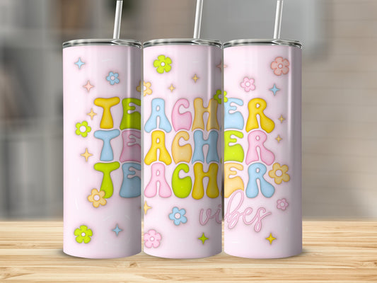 Colorful Teacher Vibes Stainless Steel Tumbler